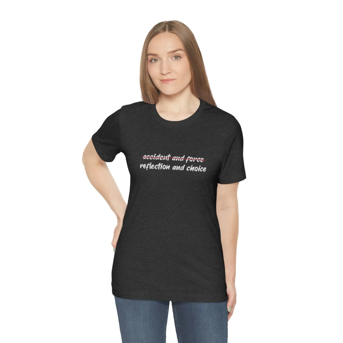 Ashbrook Reflection and Choice Unisex Jersey Short Sleeve Tee