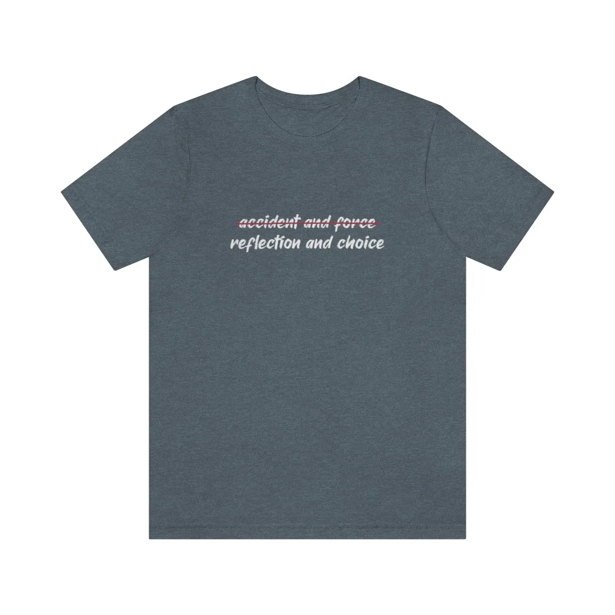 Ashbrook Reflection and Choice Unisex Jersey Short Sleeve Tee