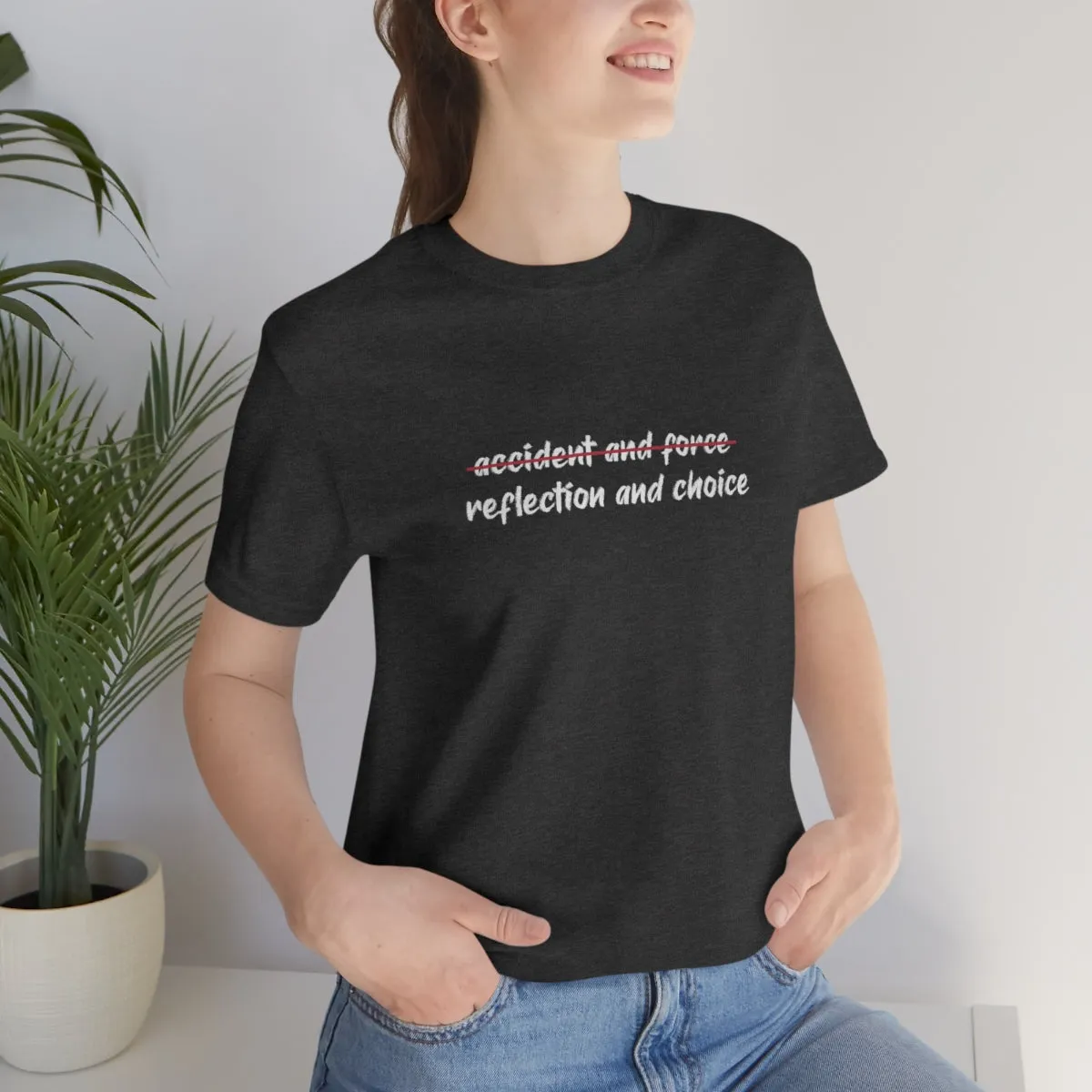 Ashbrook Reflection and Choice Unisex Jersey Short Sleeve Tee