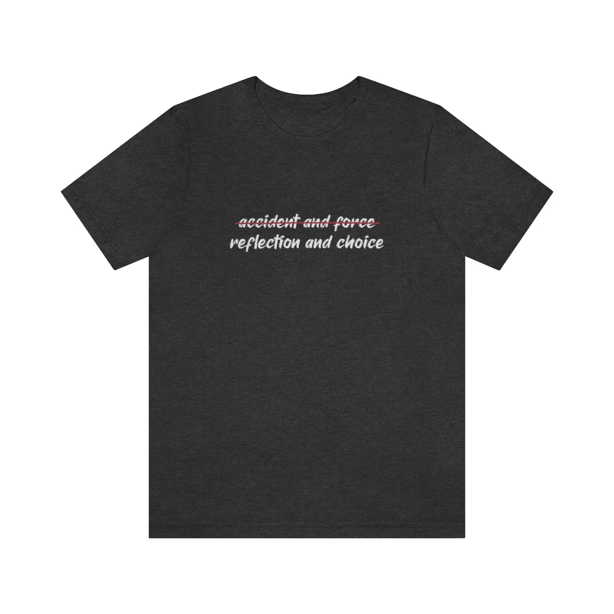 Ashbrook Reflection and Choice Unisex Jersey Short Sleeve Tee