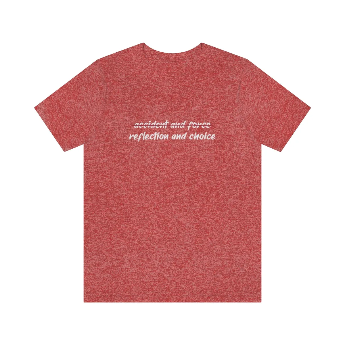 Ashbrook Reflection and Choice Unisex Jersey Short Sleeve Tee