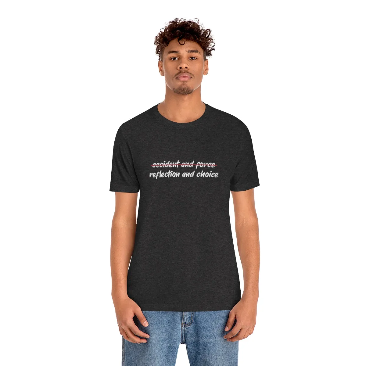 Ashbrook Reflection and Choice Unisex Jersey Short Sleeve Tee