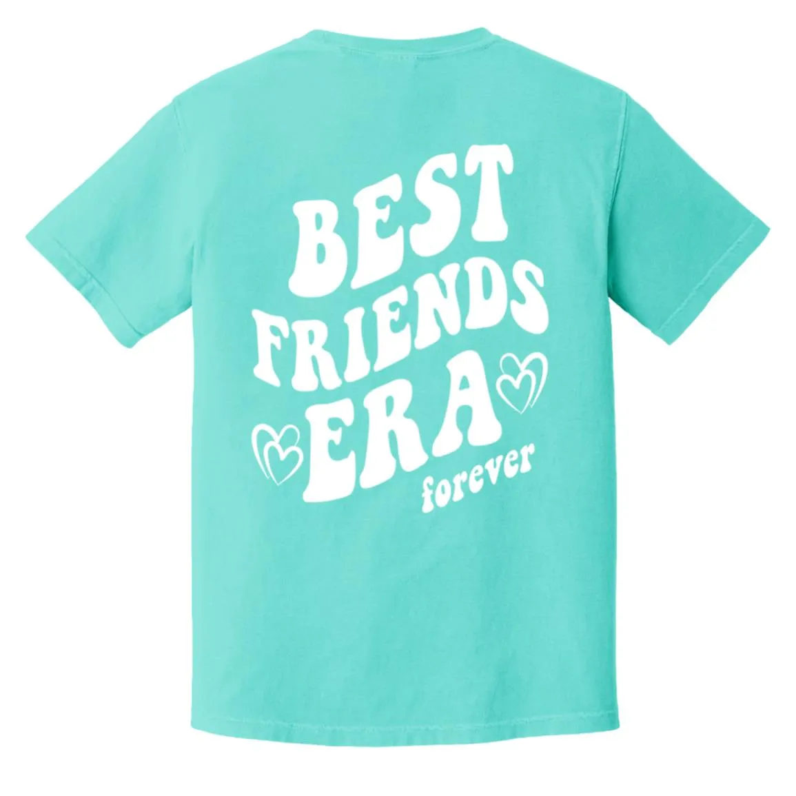 Best Friends Era Forever Comfort Colors® Tshirt