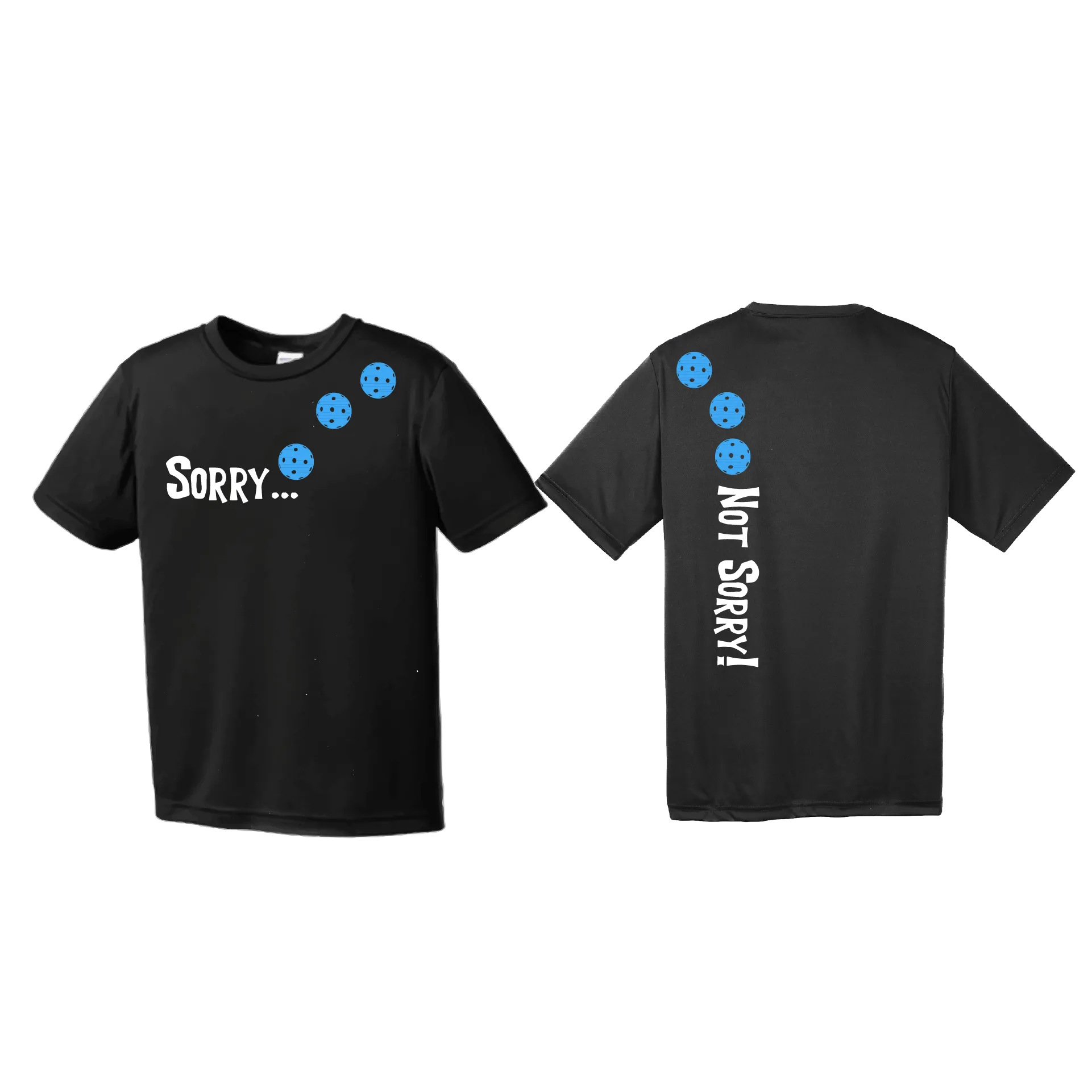 Sorry Not Sorry (Pickleballs Cyan Green Orange) | Youth Short Sleeve Pickleball Shirts | 100% Polyester
