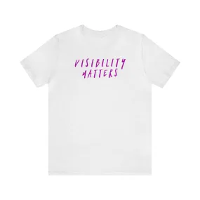 Visibility Matters